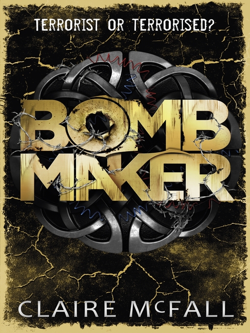 Title details for Bombmaker by Claire McFall - Available